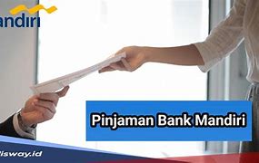 Pinjaman Bank Mandiri Selain Kur